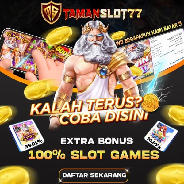 Tags: TAMANSLOT77
