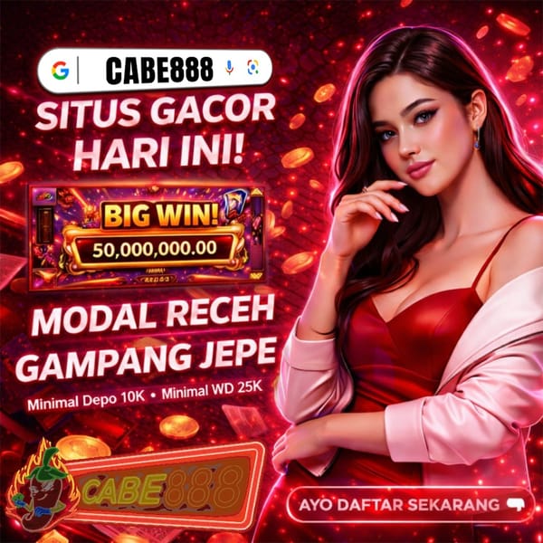 Tags: Cabe888 situs slot gacor hari ini dengan big win dan modal receh
